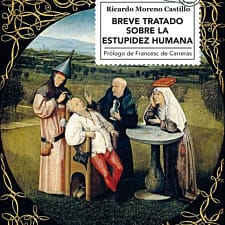 Breve tratado sobre la estupidez humana